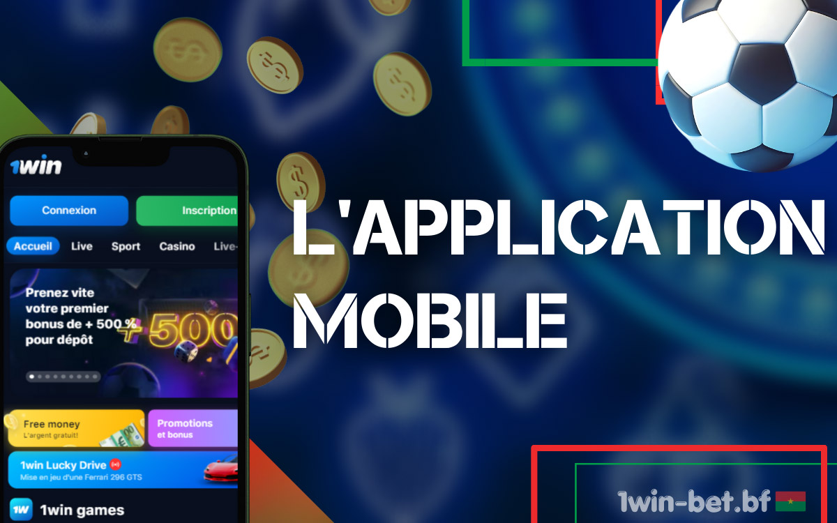 Application mobile 1Win pour parier sur le football.