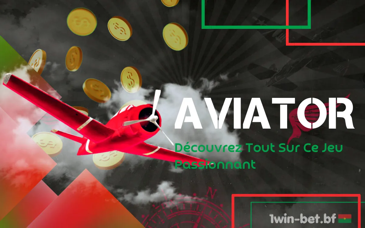 Aviator à 1Win Burkina Faso