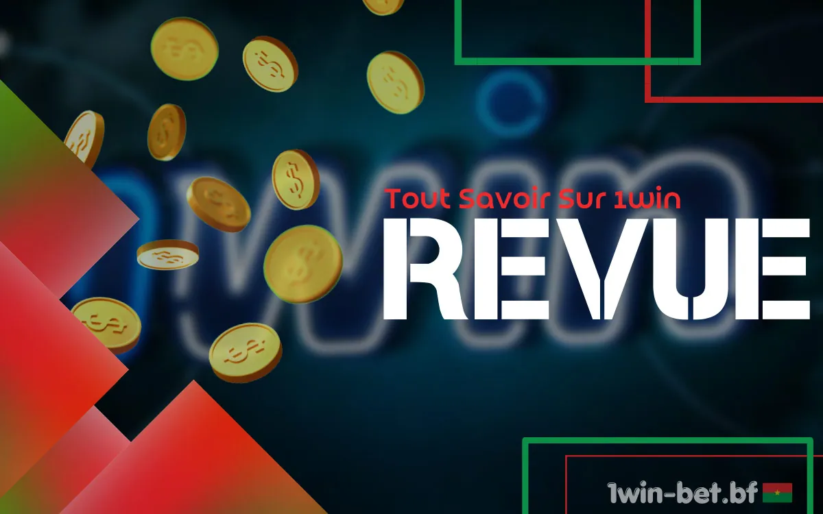 1win Tout Savoir Sur